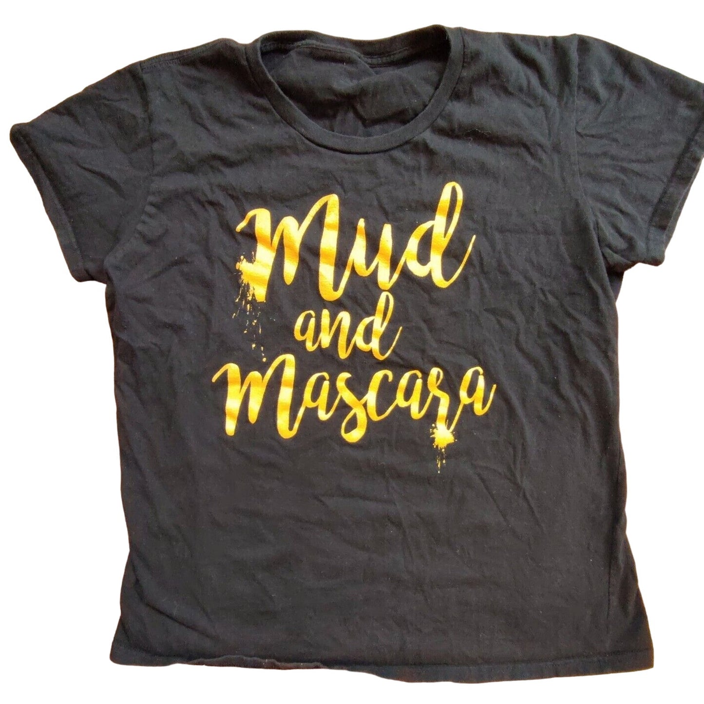 Mud and Mascara / Jeep Country Tough Muddy Girl T Shirt Woman's Size Small